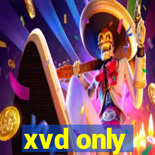 xvd only